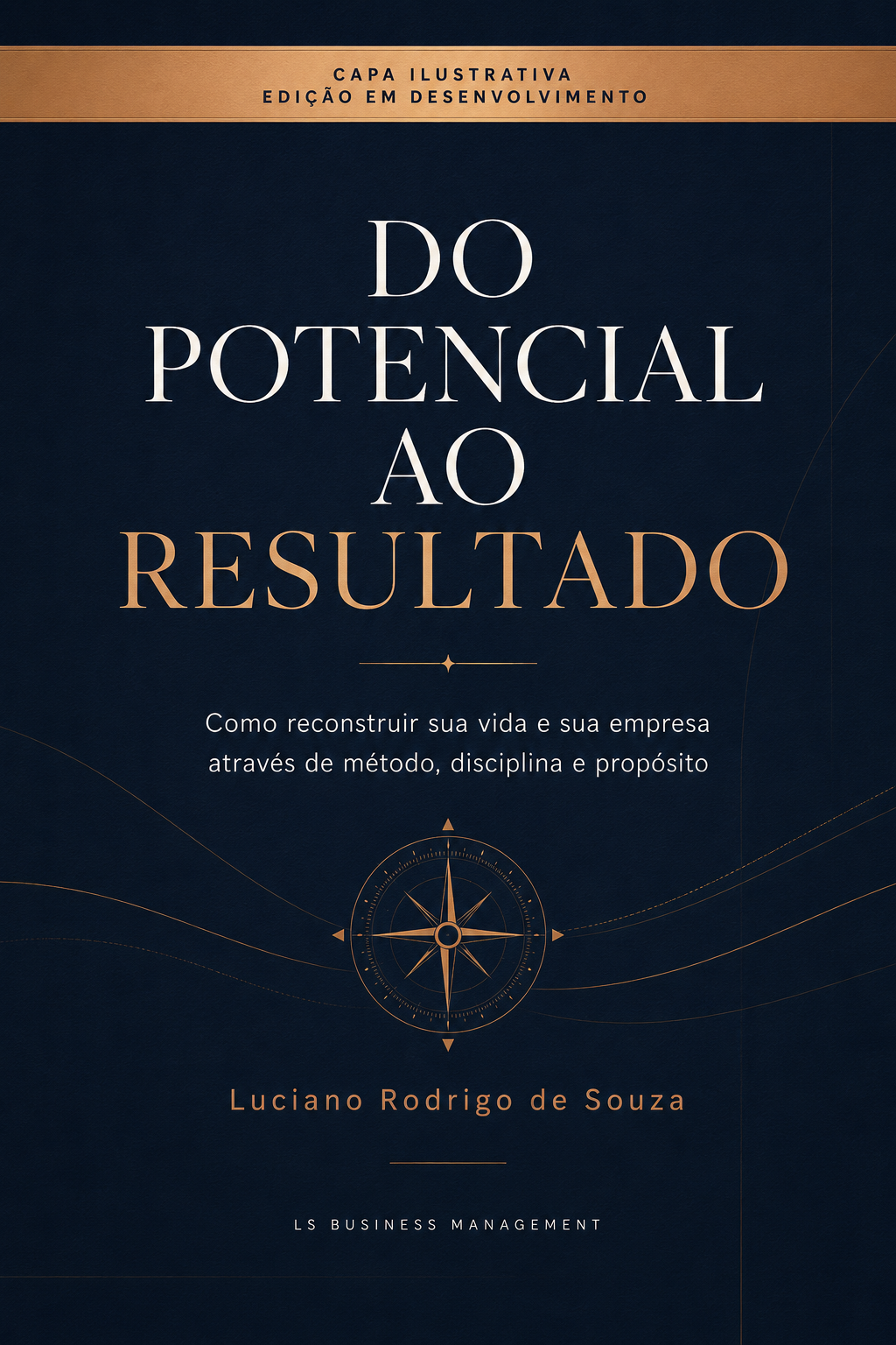 Capa ilustrativa do livro Do Potencial ao Resultado